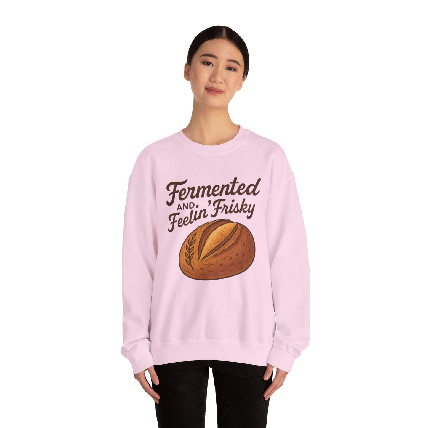 Fermented and Feelin Frisky Crewneck Sweatshirt