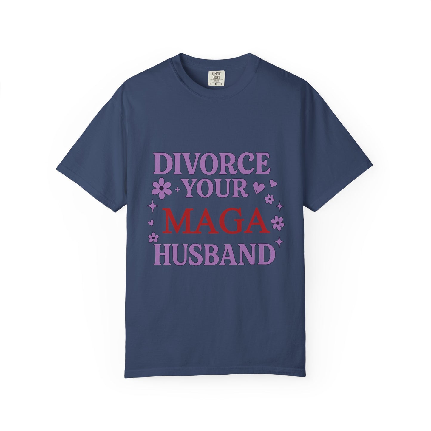 Divorce Your MAGA Husband T-Shirt
