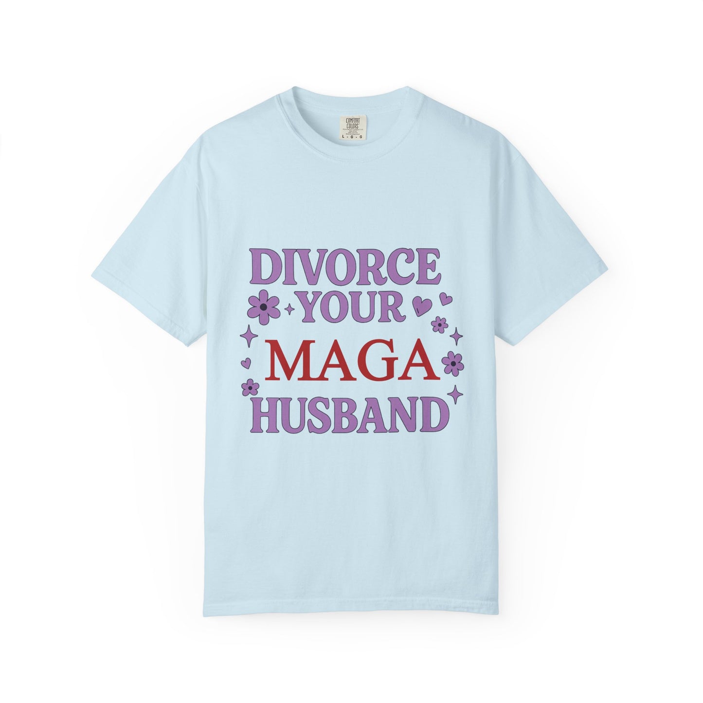 Divorce Your MAGA Husband T-Shirt