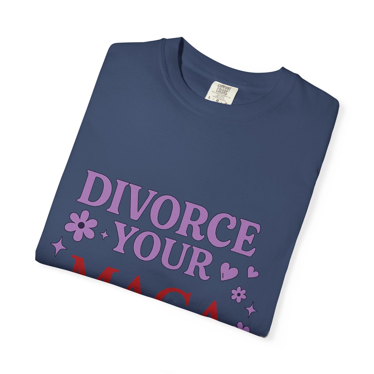 Divorce Your MAGA Husband T-Shirt