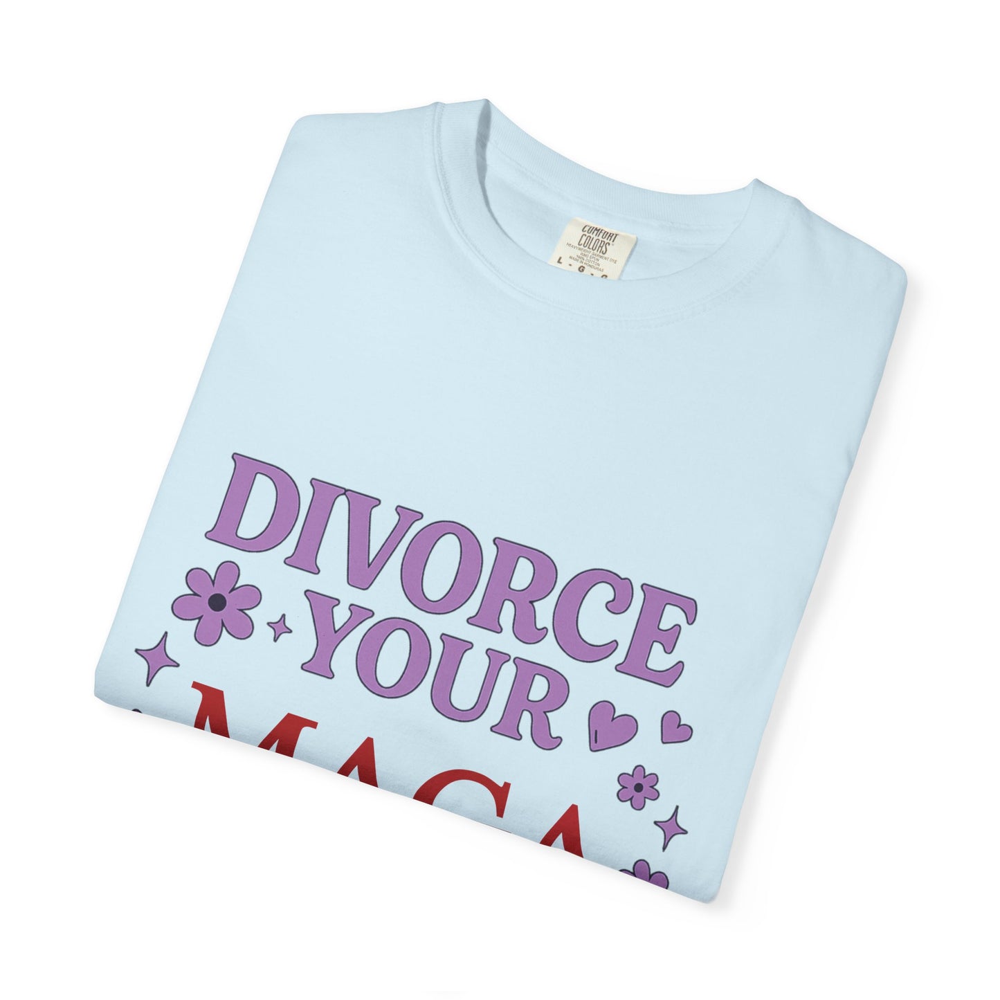 Divorce Your MAGA Husband T-Shirt