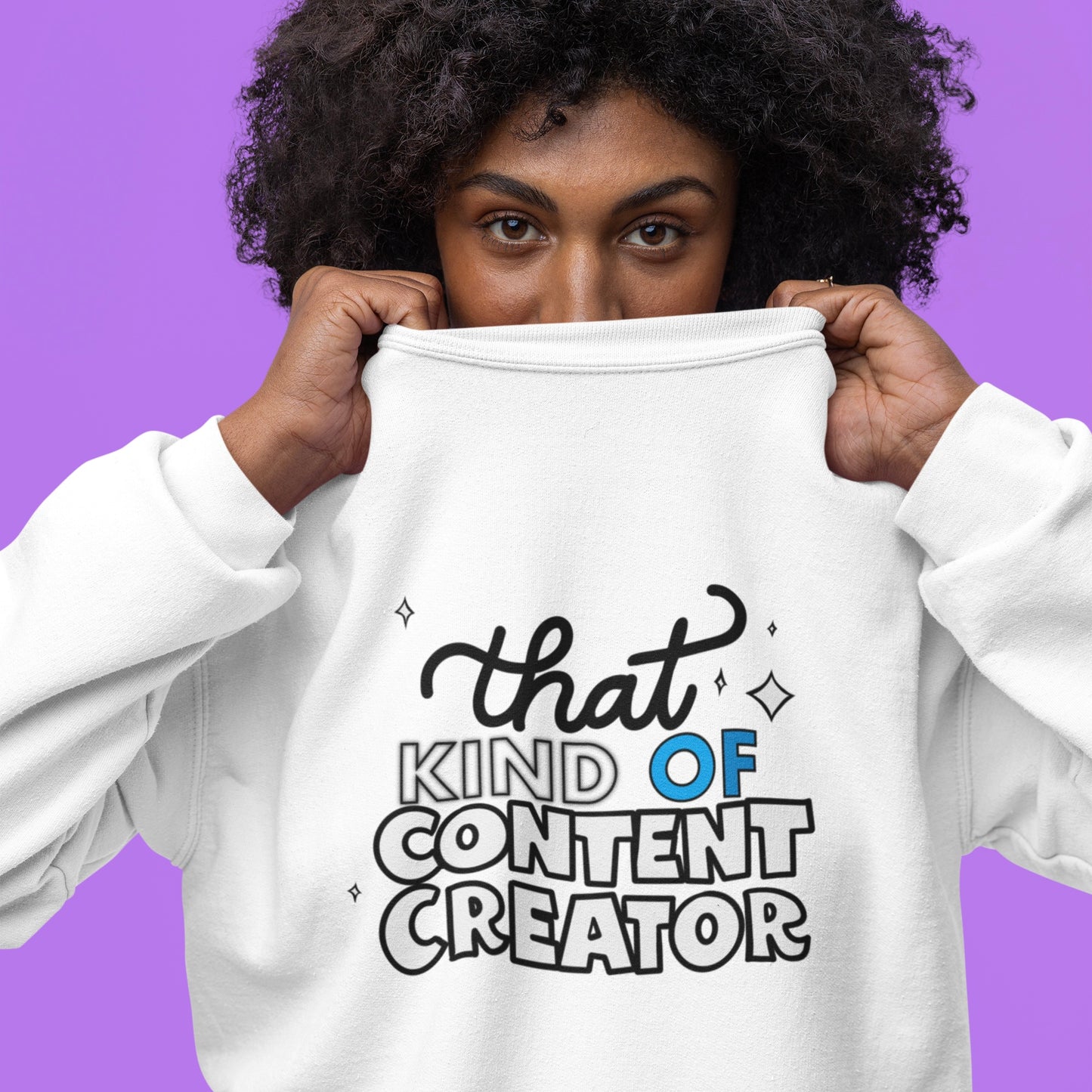 That Kind of Content Creator Crewneck Sweatshirt