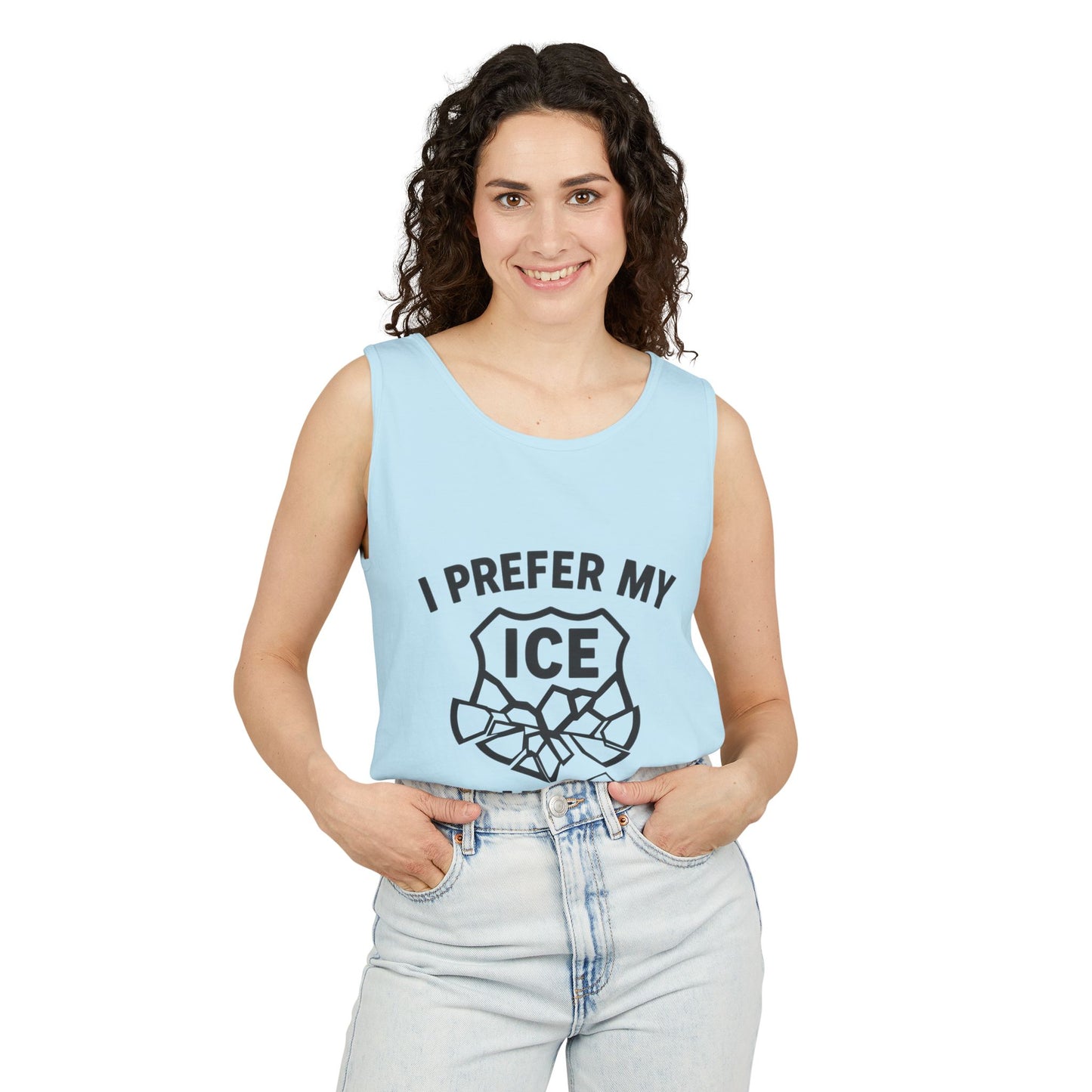 I Prefer my ICE Crushed Tank Top - trendy statement tank - protest top