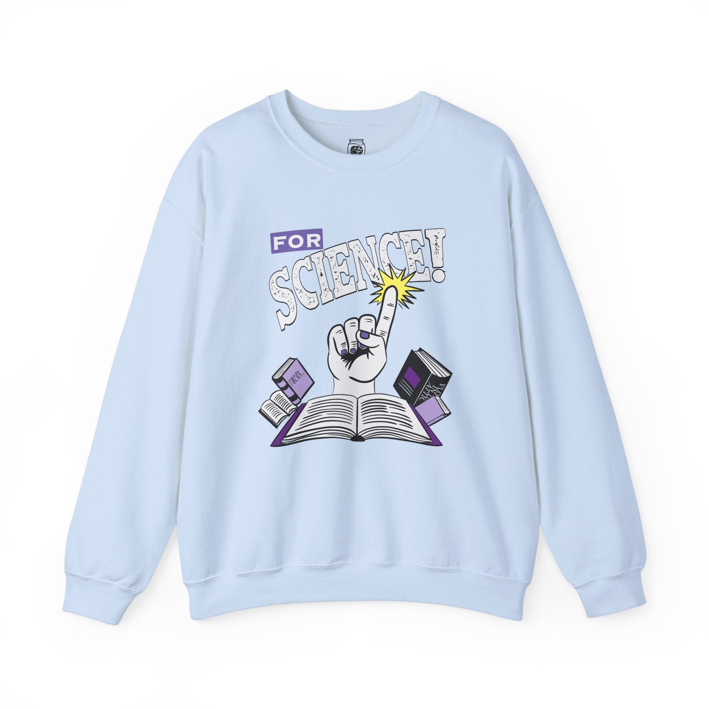 For Science! Crewneck Sweatshirt