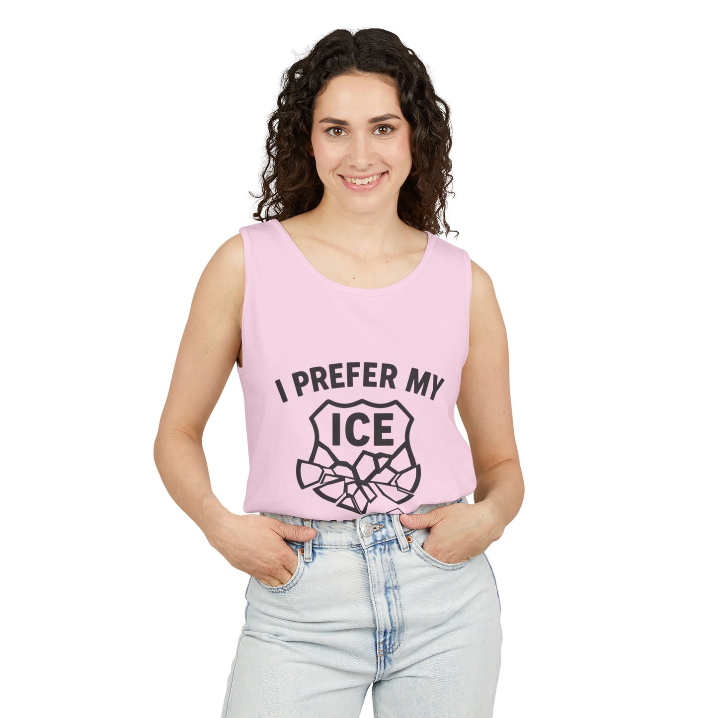 I Prefer my ICE Crushed Tank Top - trendy statement tank - protest top
